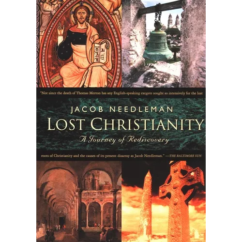 Lost Christianity: A Journey of Rediscovery - Paperback