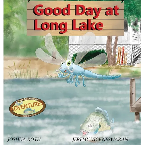 Good Day at Long Lake - Hardcover