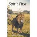 Spirit First - Hardcover