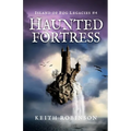 Haunted Fortress (Island of Fog Legacies #4) - Paperback