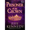 Prisoner of the Crown - Paperback