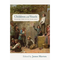 Children and Youth During the Civil War Era