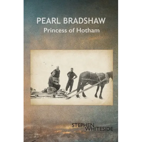 Pearl Bradshaw: Princess of Hotham