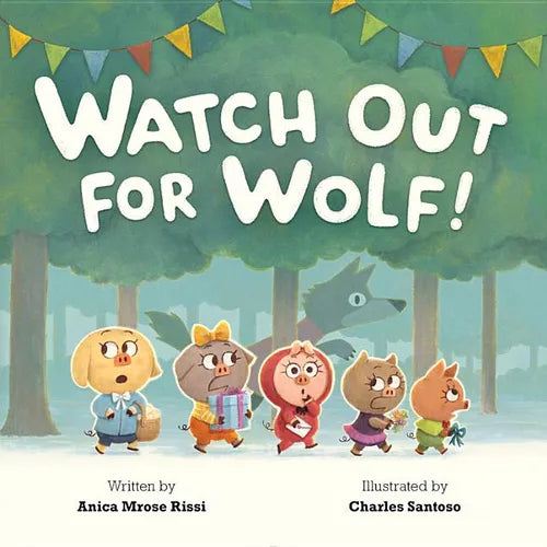 Watch Out for Wolf! - Hardcover