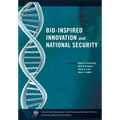 Bio-Inspired Innovation and National Security