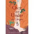 Over and Under the Canyon - Paperback