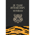 The Jr. Tiger Researcher's Notebok - Paperback