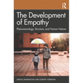The Development of Empathy: Phenomenology, Structure and Human Nature - Paperback