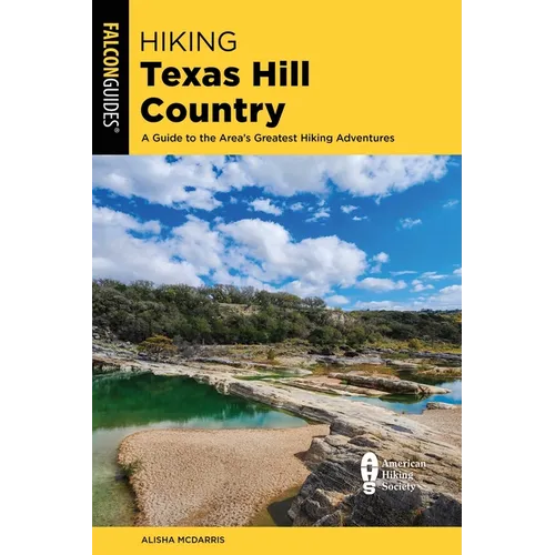 Hiking Texas Hill Country - Paperback