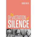 Devastation of Silence - Paperback