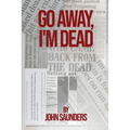 Go Away, I'm Dead - Paperback