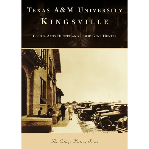 Texas A&m University Kingsville - Paperback