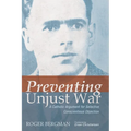Preventing Unjust War - Paperback