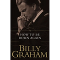 The How to Be Born Again - Paperback