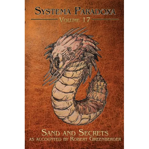 Sand and Secrets: A Tale of the Mongolian Death Worm - Paperback