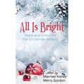 All Is Bright - Paperback