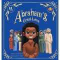 Abraham's Great Love - Hardcover