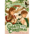 Goats for Christmas: Calpurnia Tate, Girl Vet