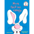 No Es Fácil Ser Conejo (It's Not Easy Being a Bunny Spanish Edition) - Hardcover