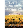 Butter in the Morning - Paperback