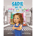 Sadie and the City of None - Paperback