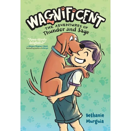 Wagnificent: The Adventures of Thunder and Sage - Paperback