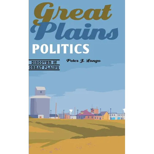 Great Plains Politics