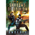 Shadows Of Opinion - Paperback
