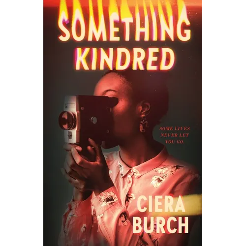 Something Kindred - Hardcover