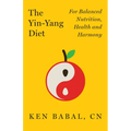 The Yin-Yang Diet - Paperback