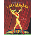 Billy Rose Presents . . . Casa Mañana