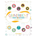 Grandparent Merit Badges (TM) for Nature Lovers - Paperback