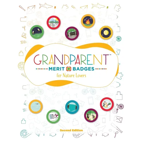 Grandparent Merit Badges (TM) for Nature Lovers - Paperback
