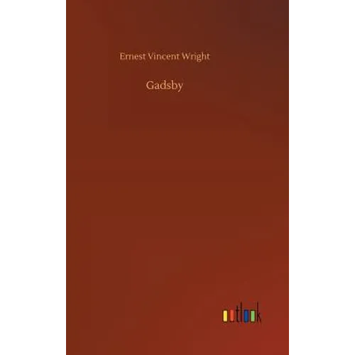 Gadsby - Hardcover