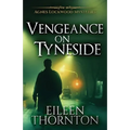 Vengeance On Tyneside - Paperback