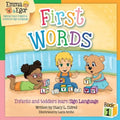 First Words Book 1: Infants and toddlers learn Sign Language - Paperback