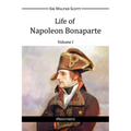 Life of Napoleon Bonaparte I