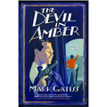 The Devil in Amber: A Lucifer Box Novel - Paperback