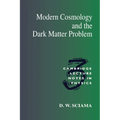 Modern Cosmology and the Dark Matter Problem - Paperback