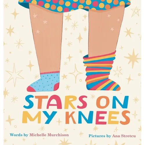 Stars on My Knees - Hardcover