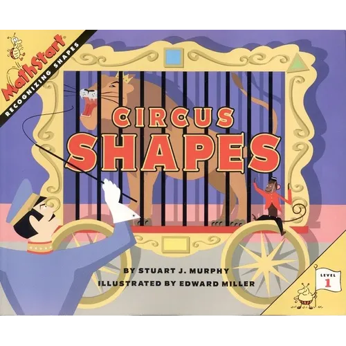 Circus Shapes: Mathstart Level 1: Recognizing Shapes - Paperback