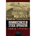Reminiscences of a Stock Operator (Essential Investment Classics) - Paperback