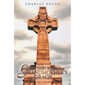 God and Grandmother's Grace - Paperback