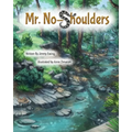 Mr. No-Shoulders - Paperback