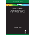 Human Capital Development and Indigenous Peoples - Hardcover