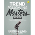 Trend Following Masters: Trading Conversations -- Volume One - Hardcover