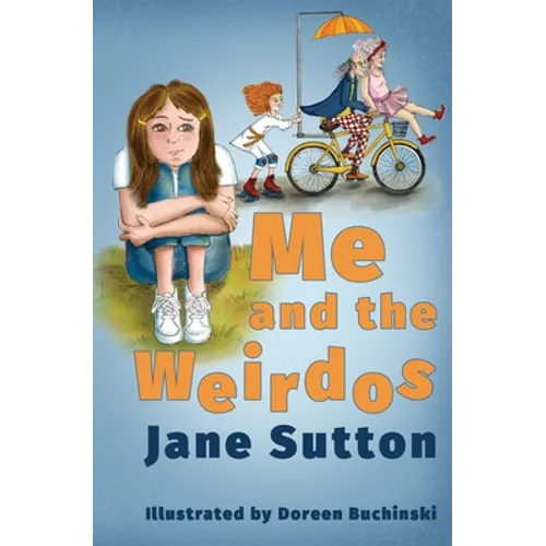 Me and the Weirdos - Paperback