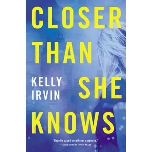 Closer Than She Knows - Paperback