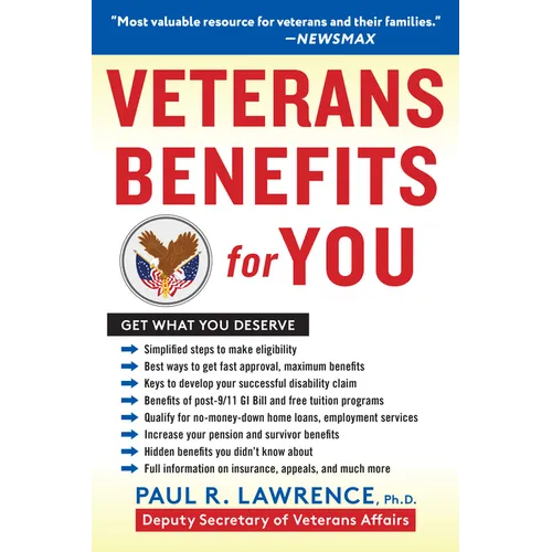 Veterans Benefits for You: Get What You Deserve - Paperback