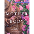 Mother Body - Paperback